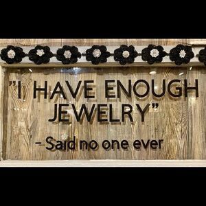 Jewelry! All kinds for all tastes and all budgets